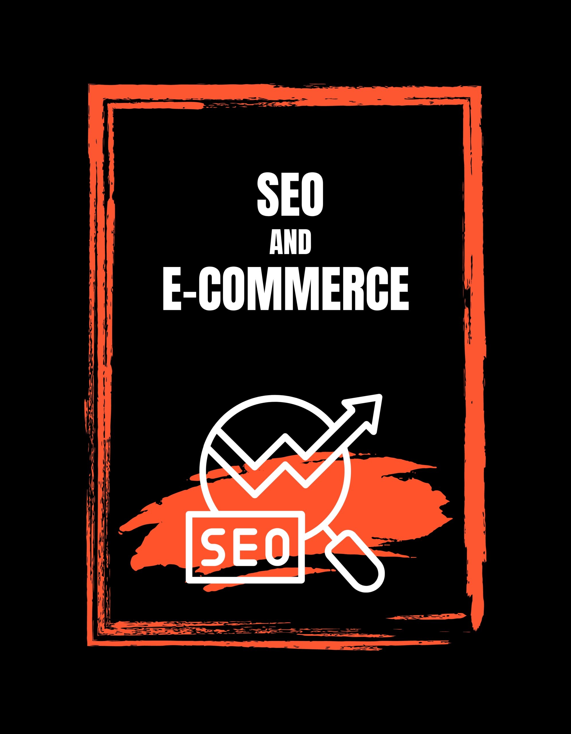 SEO and E-Commerce